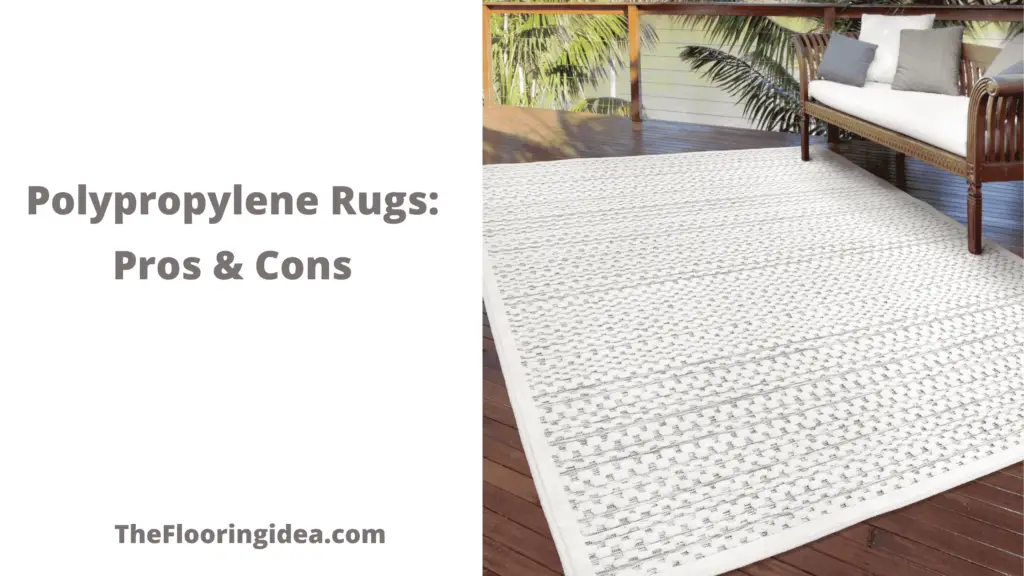 Polypropylene Rugs Pros and Cons TheFlooringidea TheFlooringidea